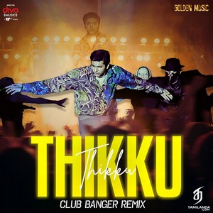 Thikku Thikku - Club Remix - Single (2025) (Harris Jayaraj)
